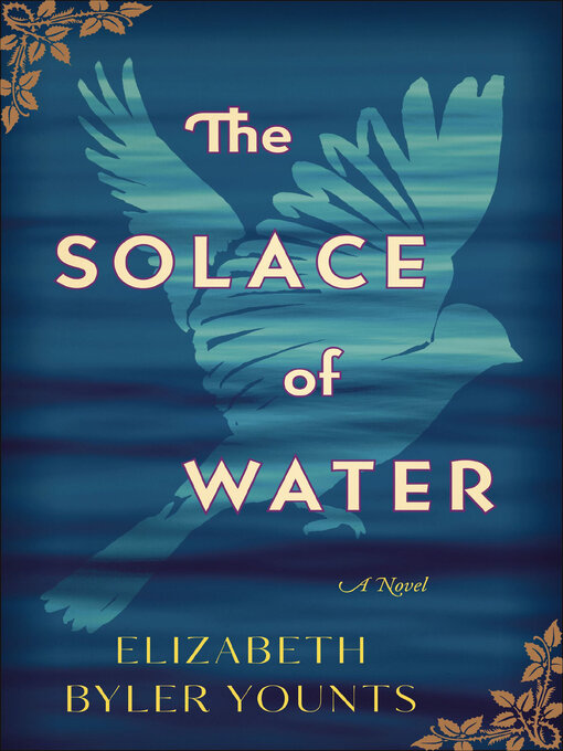 Title details for The Solace of Water by Elizabeth Byler Younts - Available